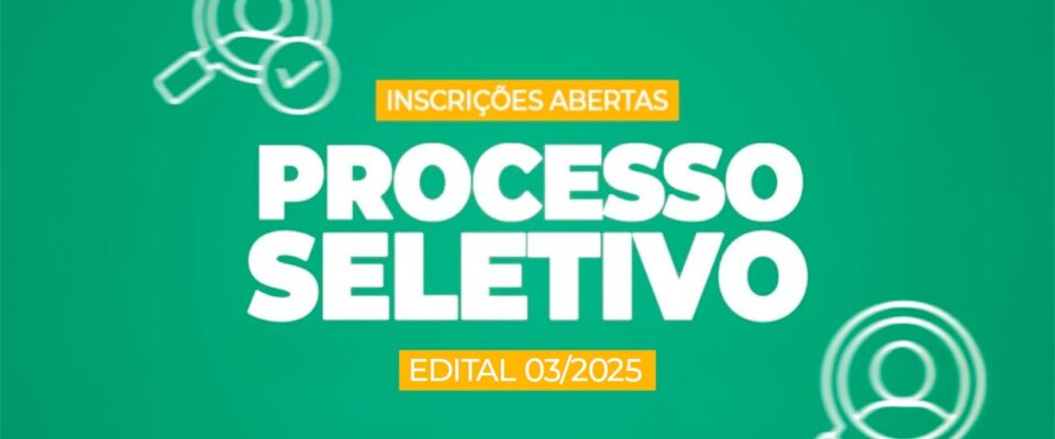 Processo Seletivo Aberto